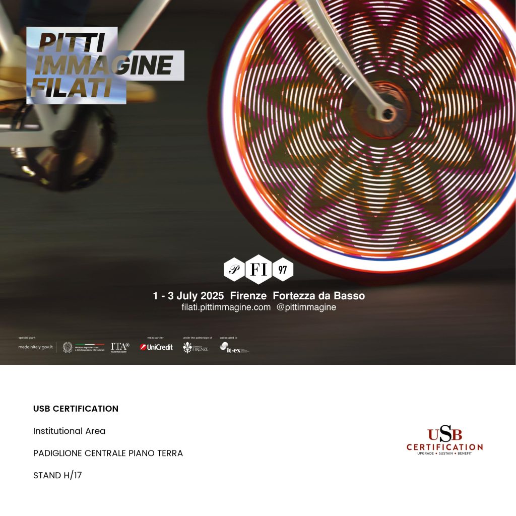 USB Certification olarak, Floransa'da gerçekleşecek olan Pitti Immagine Filati fuarına katılıyoruz